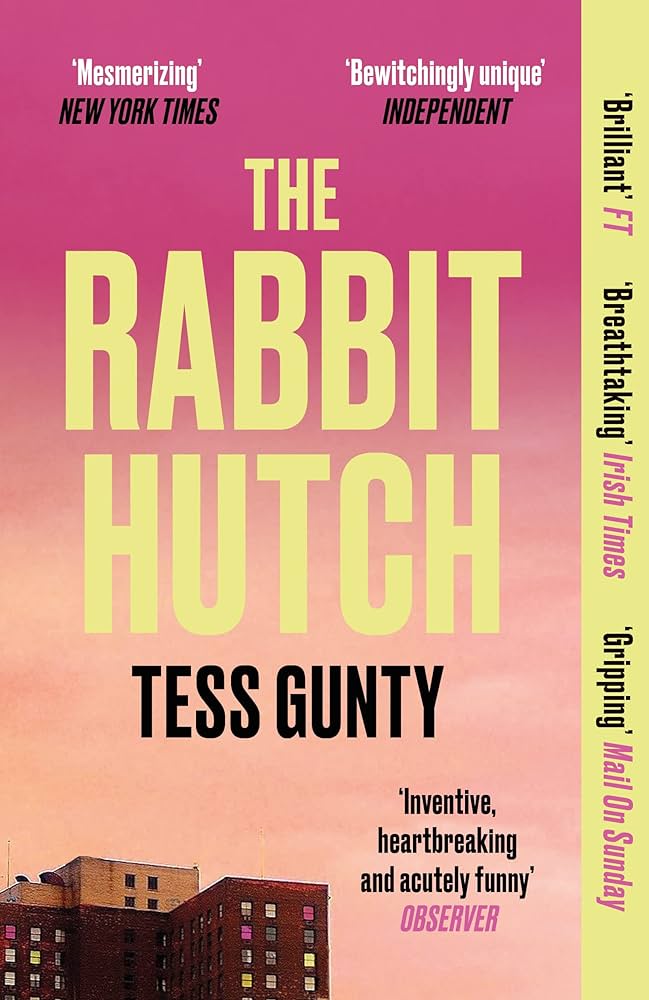 Εκδόσεις Oneworld - The Rabbit Hutch - Tess Gunty