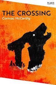 Εκδόσεις Picador - The Crossing - Cormac McCarthy