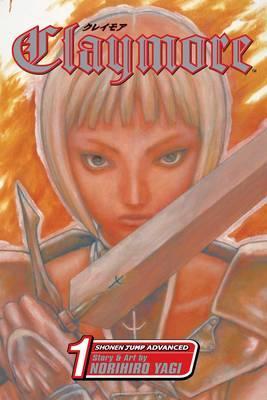 Publisher: Viz Media - Claymore: (Vol.1) - Norihiro Yagi