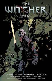 Εκδόσεις Dark Horse - The Witcher Omnibus - Paul Tobin,Joe Queiro, Piotr Kowalski