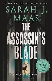 Εκδόσεις Bloomsbury - The Assassin's Blade - Sarah J. Maas