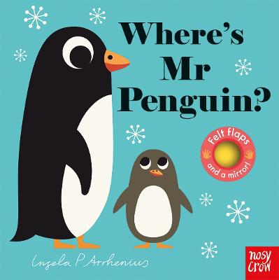 Εκδόσεις Nosy Crow - Where's Mr Penguin? - Ingela P Arrhenius