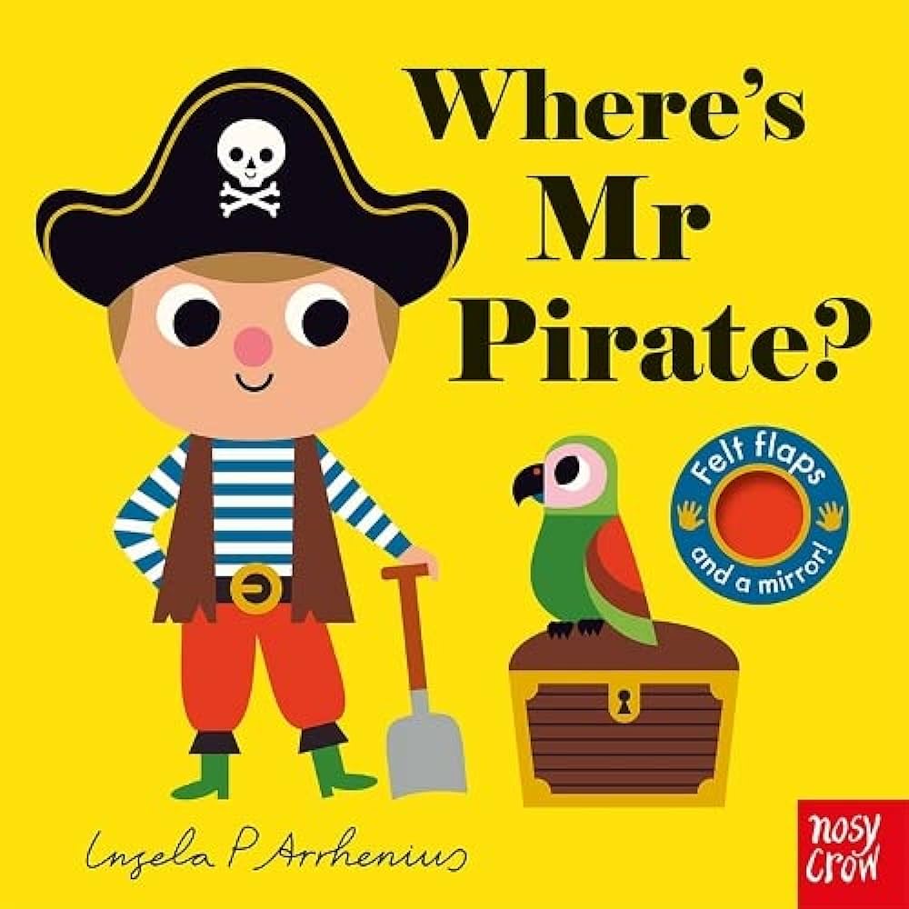 Εκδόσεις Nosy Crow - Where's Mr Pirate? - Ingela P Arrhenius