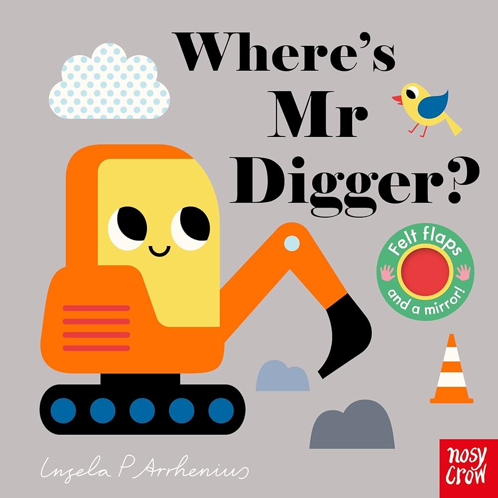 Εκδόσεις Nosy Crow - Where's Mr Digger? - Ingela P Arrhenius