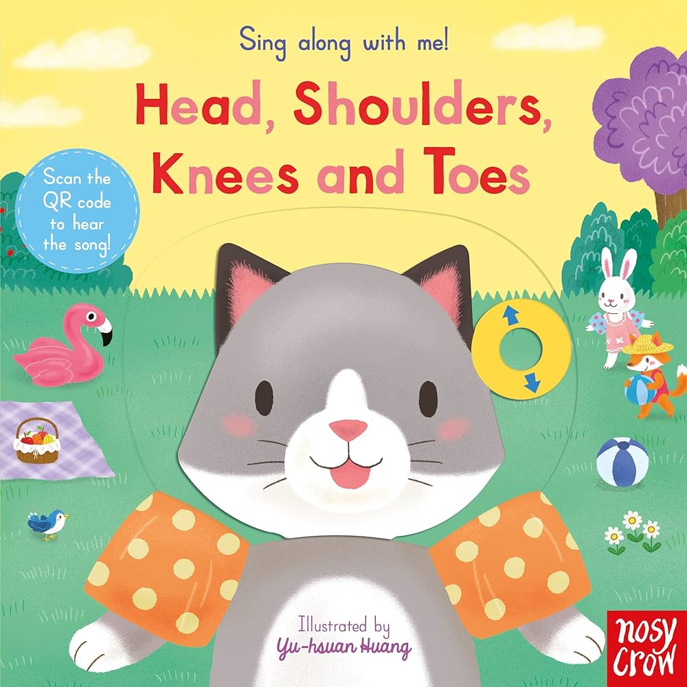 Εκδόσεις Nosy Crow - Sing Along With Me! Head, Shoulders, Knees and Toes - Yu-Hsuan Huang