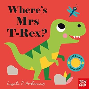 Εκδόσεις Nosy Crow - Where's Mrs T-Rex? - Ingela P Arrhenius