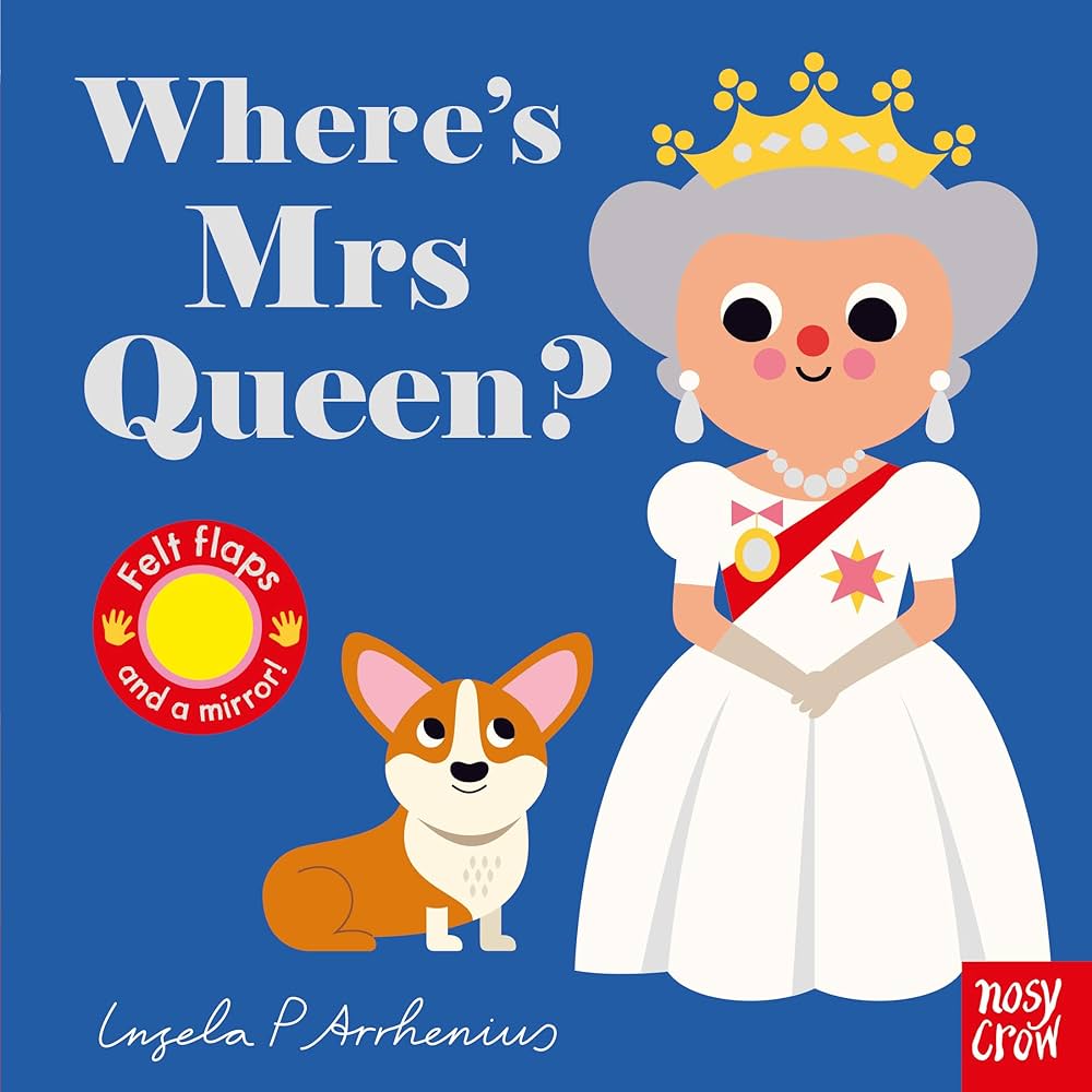 Εκδόσεις Nosy Crow - Where's Mrs Queen? - Ingela P Arrhenius
