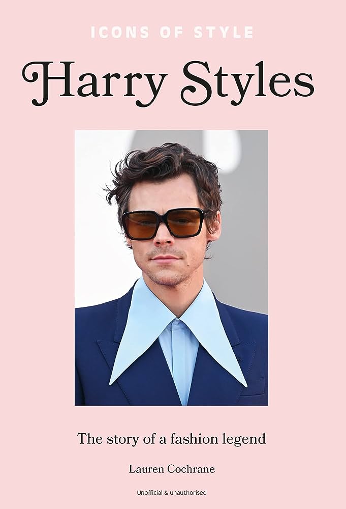 Εκδόσεις Welbeck  - Icons of Style - Harry Styles - Lauren Cochrane