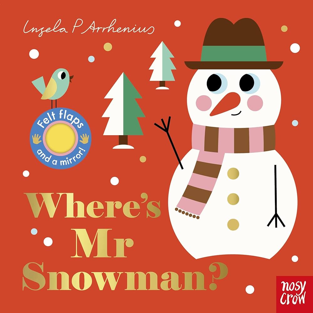 Εκδόσεις Nosy Crow - Where's Mr Snowman? - Ingela P Arrhenius