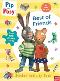 Εκδόσεις Nosy Crow - Pip and Posy:Best of Friends - Axel Scheffler