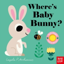Εκδόσεις Nosy Crow - Where's Baby Bunny? - Ingela P Arrhenius