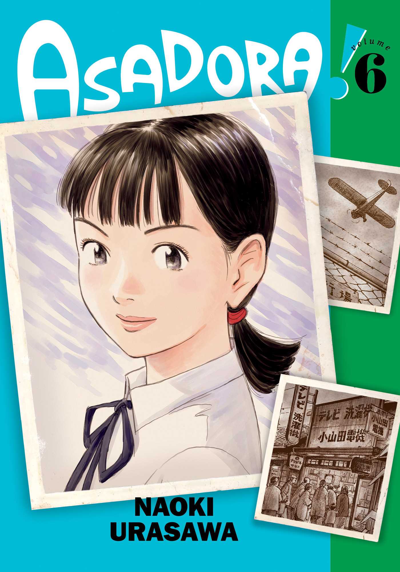 Εκδόσεις Viz Media - Asadora! (Vol.6) - Naoki Urasawa