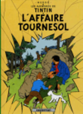Publisher:Casterman - Les Aventures de Tintin 18: Laffaire Tournesol - Herge
