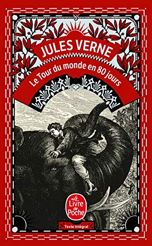 Εκδόσεις Le Livre de poche - Le Tour Du Monde En 80 Jours - Jules Verne