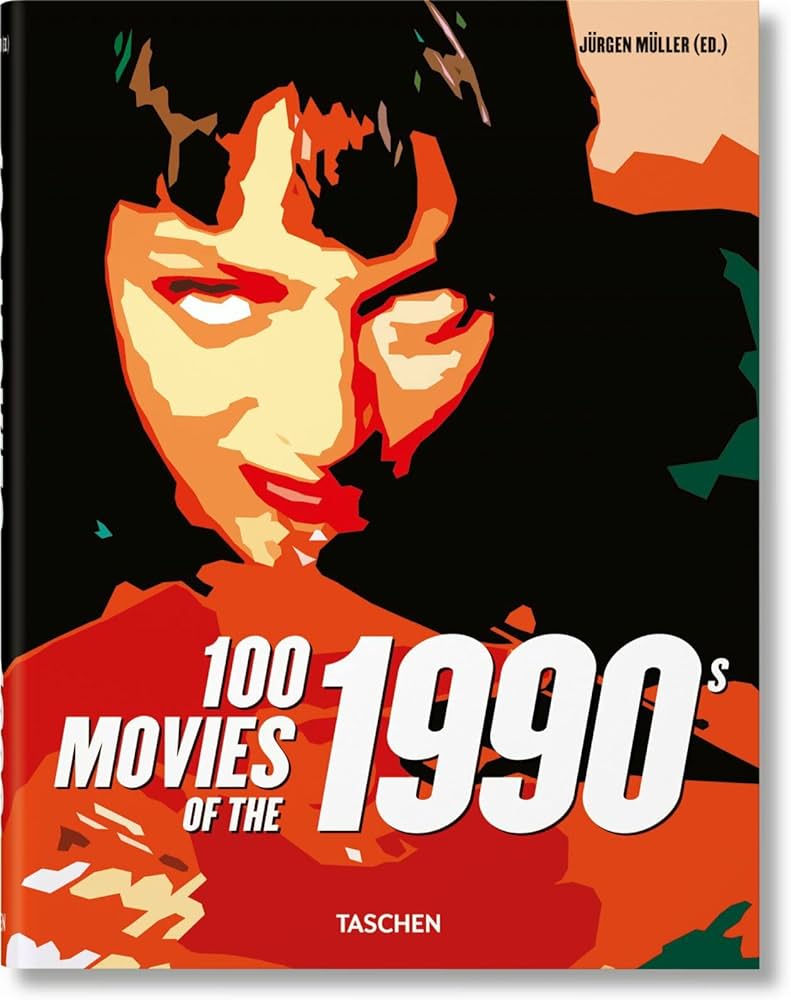 Εκδόσεις Taschen - 100 Movies of the 1990s - Jürgen Müller