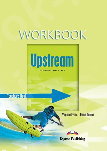 Upstream Elementary A2  - Workbook (Teacher's - overprinted) (Καθηγητή)
