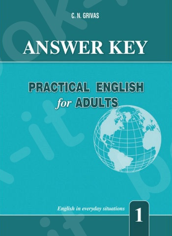 Practical English for Adults 1 - Answer Key (Grivas)