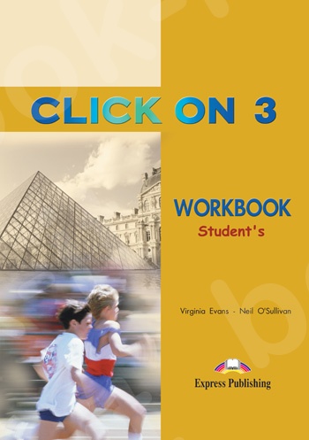 Click On 3 - Workbook (Βιβλίο Ασκήσεων Μαθητή)