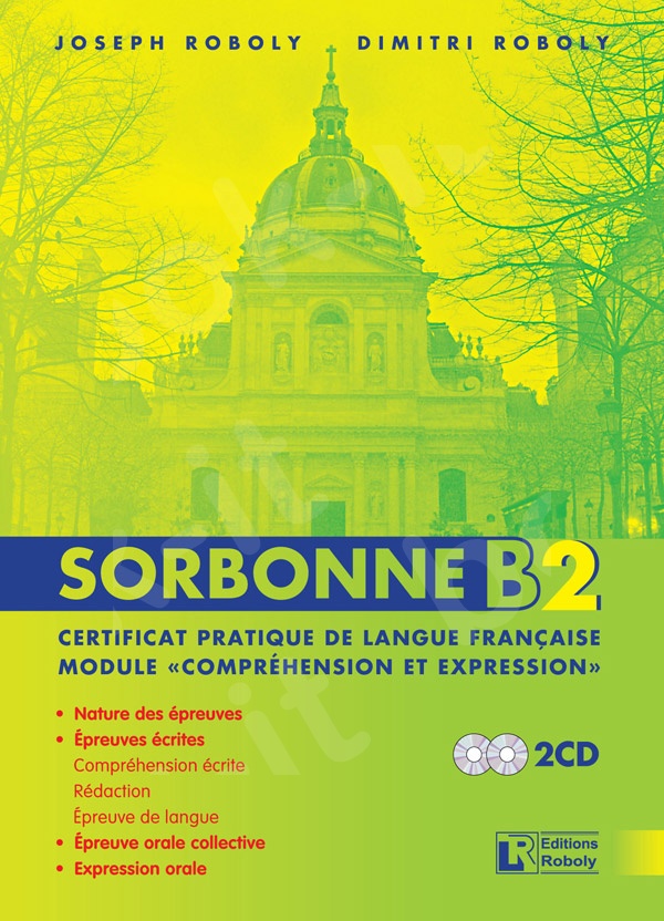 Sorbonne B2 Certificat Pratique de Langue Française - (Βιβλίο Μαθητή)