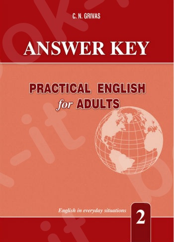 Practical English for Adults 2 - Answer Key (Grivas)
