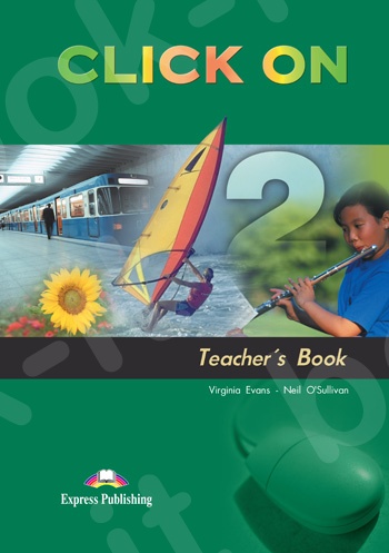 Click On 2 - Teacher's Book (interleaved) (Καθηγητή)