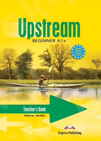 Upstream Beginner A1+  - Teacher's Book (interleaved) (Καθηγητή)