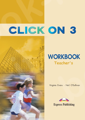 Click On 3 - Workbook (Teacher's - overprinted)  (Καθηγητή)