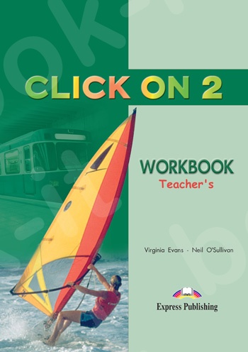 Click On 2 - Workbook (Teacher's - overprinted)  (Καθηγητή)