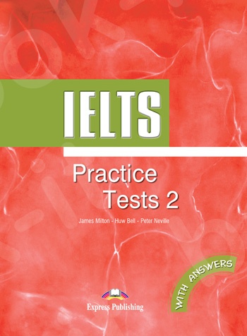 IELTS Practice Tests 2 - Student's Book with Answers  (Βιβλίο Μαθητή με απαντήσεις)