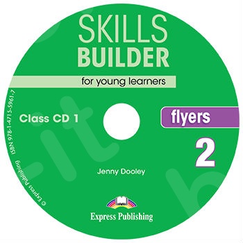 Skills Builder FLYERS 2 - Class Audio CDs (set of 2) - Revised 2018