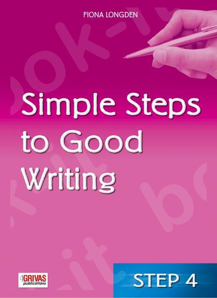 Simple Steps to Good Writing 4 - Student's Book(Grivas)