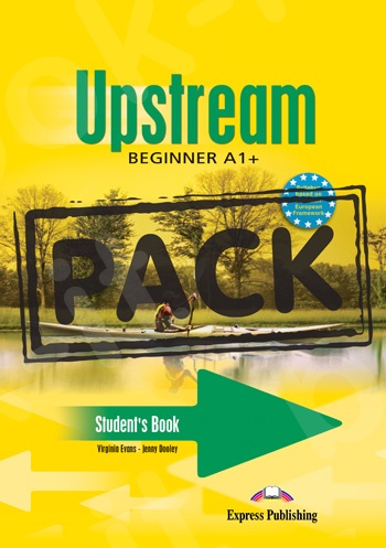 Upstream Beginner A1+  - ΠΑΚΕΤΟ Όλα τα βιβλία της τάξης