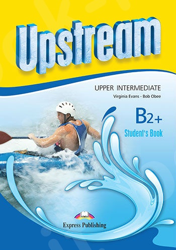 Upstream Upper Intermediate B2+ Revised Edition  - Student's Book (+ Student's Audio CD) (Μαθητή)