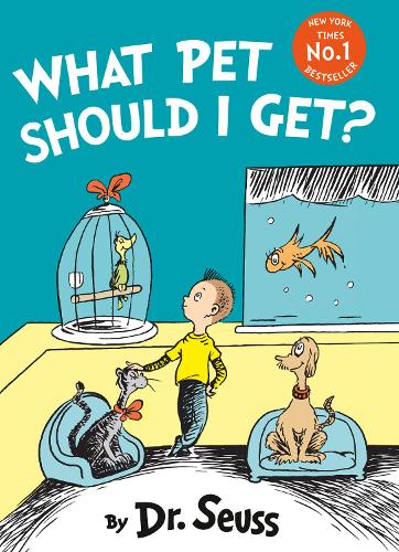 Εκδόσεις HarperCollins - What Pet Should I Get? - Dr. Seuss