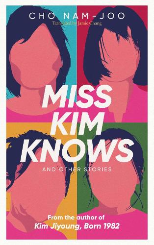 Εκδόσεις Simon & Schuster - Miss Kim Knows and Other Stories - Cho Nam-Joo