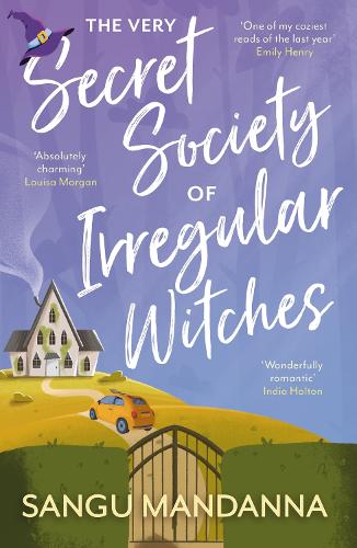 Εκδόσεις Hodder & Stoughton - The Very Secret Society of Irregular Witches - Sangu Mandanna