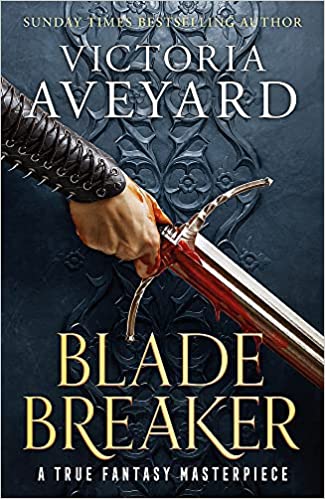Εκδόσεις Orion Publishing Group - Blade Breaker(Realm Breaker:Book 2) - Victoria Aveyard