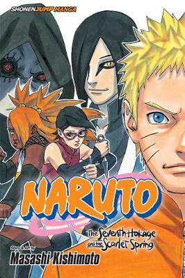 Εκδόσεις Viz Media - Naruto:The Seventh Hokage and the Scarlet Spring - Masashi Kishimoto