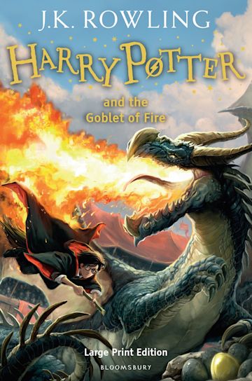 Publisher:Bloomsbury Publishing - Harry Potter and the Goblet of Fire (Large Print Edition) - J.K. Rowling
