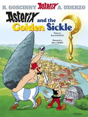 Εκδόσεις Little, Brown Book Group - Asterix and The Golden Sickle(Album 2) - René Goscinny