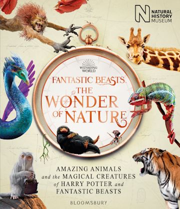 Εκδόσεις Bloomsbury - Fantastic Beasts The Wonder Of Nature -  London Natural History Museum