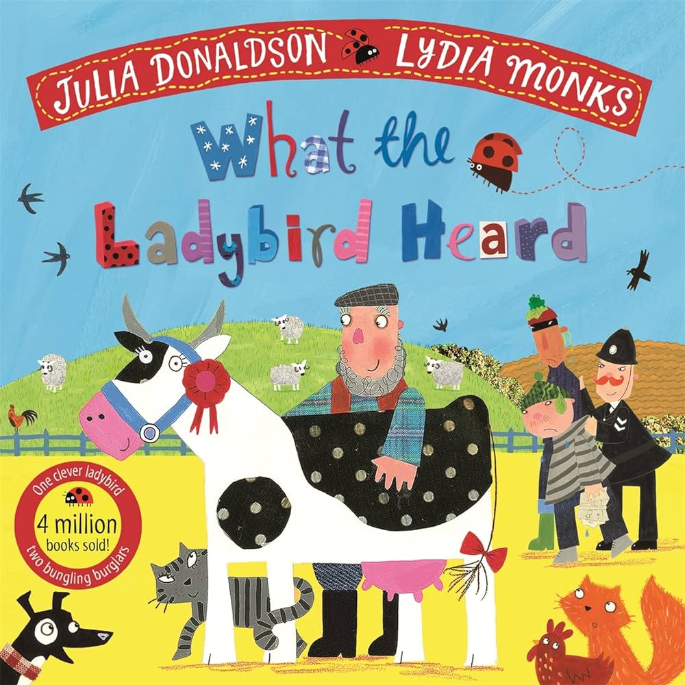 Εκδόσεις Pan Macmillan - What the Ladybird Heard - Julia Donaldson