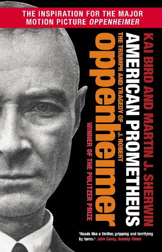 Εκδόσεις Faber & Faber - American Prometheus:The Triumph and Tragedy of J. Robert Oppenheimer - Kai Bird,Martin J. Sherwin
