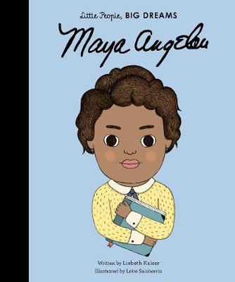 Εκδόσεις Frances Lincoln - Little People,Big Dreams(Maya Angelou) - Maria Isabel Sanchez Vegara