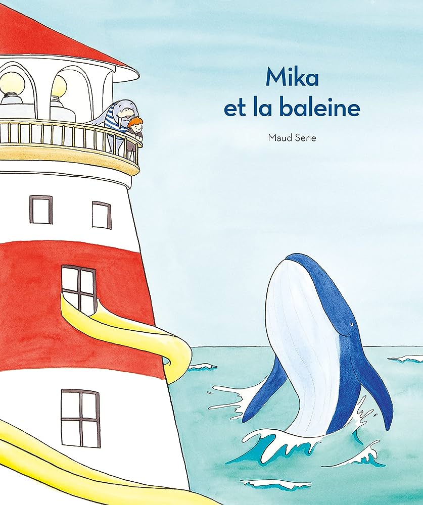 Εκδόσεις EDL - Mika et la baleine - Maud Sene