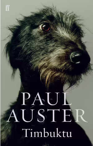 Εκδόσεις Faber & Faber - Timbuktu - Paul Auster