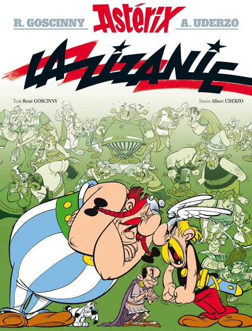 Εκδόσεις Hachette - Astérix La Zizanie (Asterix Tome 15) - Goscinny René