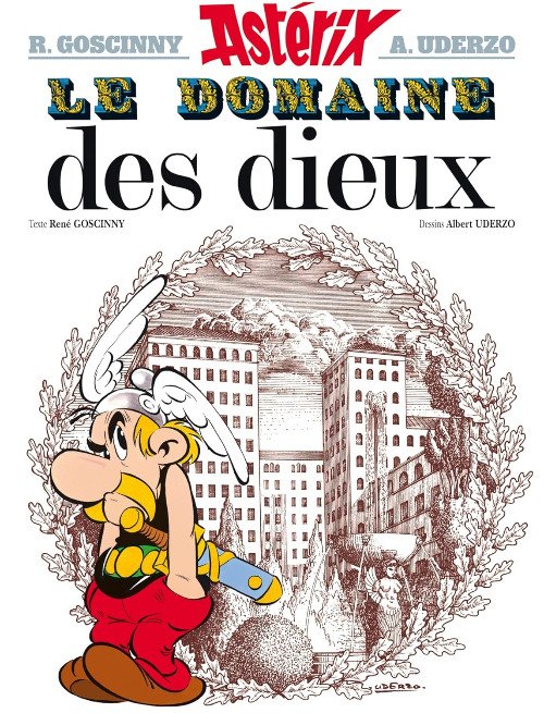 Εκδόσεις Hachette - Astérix Le Domaine des dieux(Asterix Tome 17) - Goscinny René