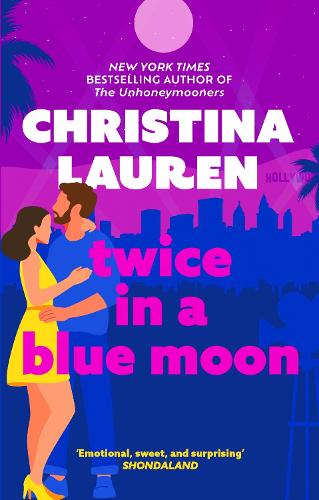 Εκδόσεις Piatkus - Twice in a Blue Moon - Christina Lauren