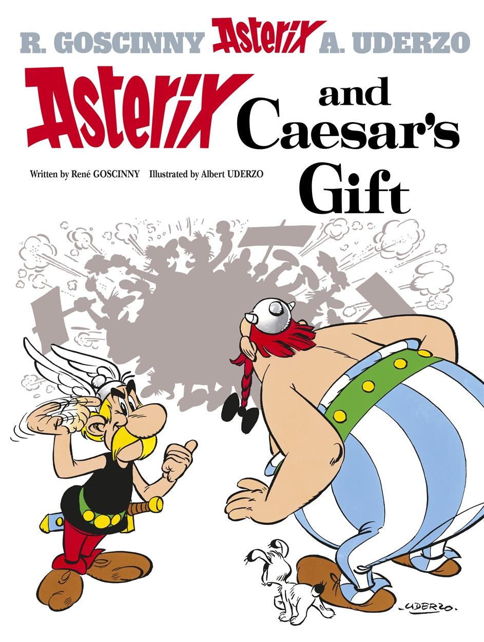 Εκδόσεις Little, Brown Book Group - Asterix and Caesar's Gift(Album 21) - René Goscinny